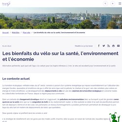 Les bienfaits du vélo sur la santé, l’environnement et l’économie - Rosny-sous-Bois