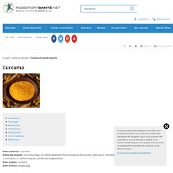 Curcuma : faites le plein d'antioxydants