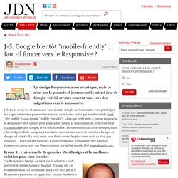 J-5. Google bientôt "mobile-friendly" : faut-il foncer vers le Responsive ? - JDN