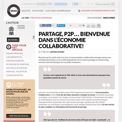 Partage, P2P… bienvenue dans l’économie collaborative!