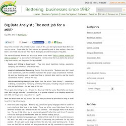 Big Data Analyist; The next job for a MBB?