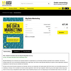 Big data marketing. Snel, simpel, succesvol.