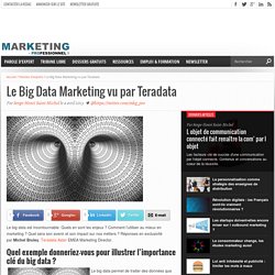 Le Big Data Marketing vu par Teradata