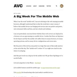 A Big Week For The Mobile Web