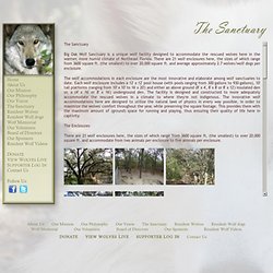 Big Oak Wolf Sanctuary - Facility