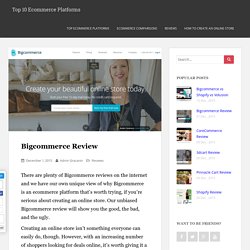 Bigcommerce Review - Pros And Cons Of Using Bigcommerce