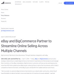 eBay and BigCommerce Partner to Streamline Online Selling Across Multiple Channels