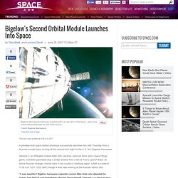 Bigelow's Second Orbital Module Launches Into Space