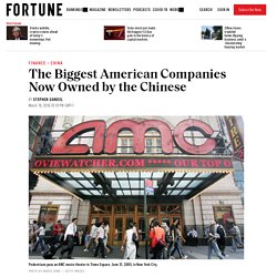 The Biggest American Companies Now Owned by the Chinese