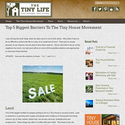 Top 5 Biggest Barriers To The Tiny House Movement