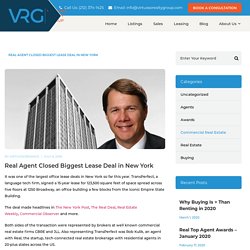 Real Agent Closed Biggest Lease Deal in New York