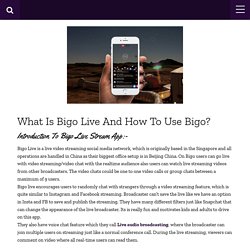 How To Use Bigo Live And Make Money As Host