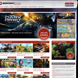 Juegos: Juegos online para el navegador. Juegos gratuitos online en Bigpoint.com