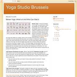 Bikram Yoga: What Is It And Who Can Start It