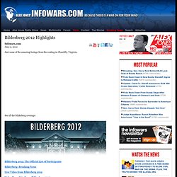 » Bilderberg 2012 Highlights Alex Jones