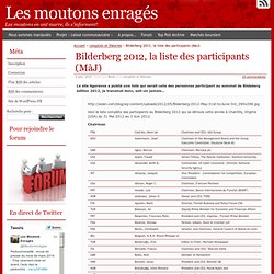 Bilderberg 2012, la liste des participants (MàJ)