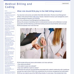 What role should RCM play in the HME billing industry? - Medical Billing and Coding