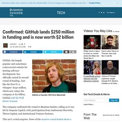GitHub is now worth $2 billion - Business Insider