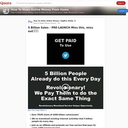 5 Billion Sales - PRE-LAUNCH Miss this, miss out❗❗❗ - How To Make Online Money From Home