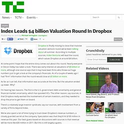 Index Leads $4 billion Valuation Round In Dropbox