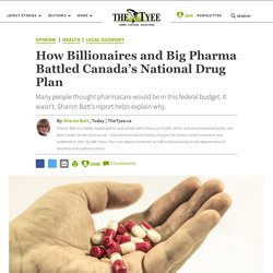 How Billionaires and Big Pharma Battled Canada’s National Drug Plan