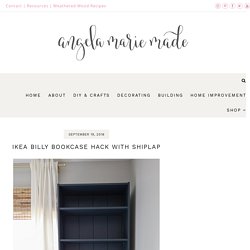 IKEA Billy Bookcase Hack with Shiplap - Angela Marie Made
