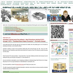 Autodesk is giving away free software - New Promotions starting 5/15/11 through 7/15/11 - "Autodesk Reach Higher Promotion" - The Game Changer