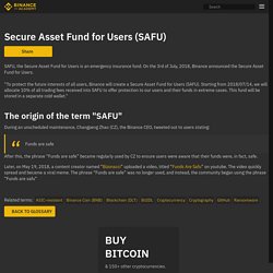 Secure Asset Fund for Users (SAFU)