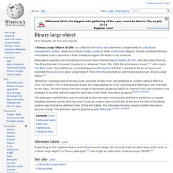 Binary large object