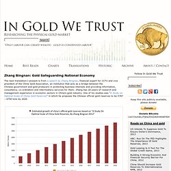 Zhang Bingnan: Gold Safeguarding National Economy