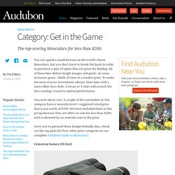 The Best Budget Binoculars for Birding: Celestron, Nikon, Opticron, Kowa