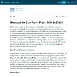 Reasons to Buy Farm Fresh Milk in Delhi: binsarfarms — LiveJournal