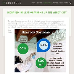 Biobased Insulation Warms up the Windy City