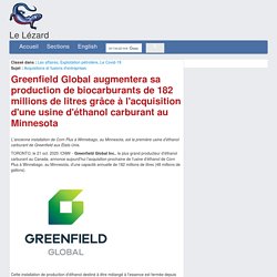 Greenfield Global augmentera sa production de biocarburants de 182 millions de litres grâce à l'acquisition d'une usine d'éthanol carburant au Minnesota