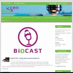 BioCast - podcast BioCen