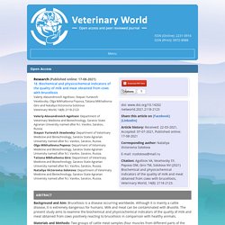 VETERINARY WORLD 17/08/21 Biochemical and physicochemical indicators of the quality of milk and meat obtained from cows with brucellosis