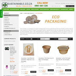 Eco friendly packaging : Organic, Recycled and Biodegradable : Cardboard, Paper