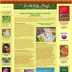 Fork & Bottle: Seed Sources - Organic, Biodynamic, Heirloom & Heritage Seed Sources