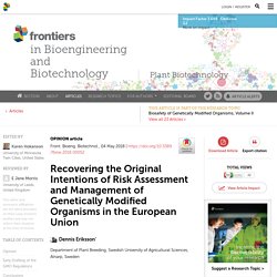 Recovering the Original Intentions of Risk Assessment and Management of Genetically Modified Organisms in the European Union
