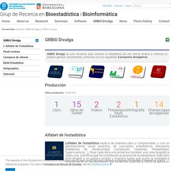 GRBIO Divulga — Grup de Recerca en Bioestadística i Bioinformàtica — UPC. Universitat Politècnica de Catalunya