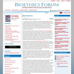 Bioethics Forum blog - Bad Vibrations