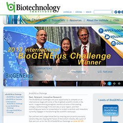 BioGENEius Challenge - www.biotechinstitute.org