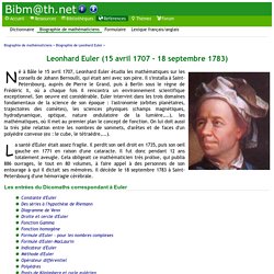 Biographie : Leonhard Euler (15 avril 1707 - 18 septembre 1783)