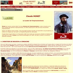 Claude MONET, biographie - L'Impressionnisme