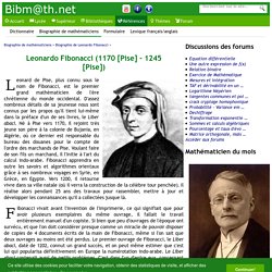 Biographie : Leonardo Fibonacci (1170 [Pise] - 1245 [Pise])