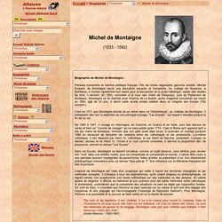 Biographie de Michel de Montaigne, citations de l'auteur des "Es