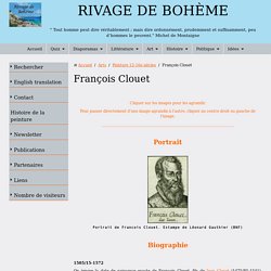 Biographie et œuvre de François Clouet
