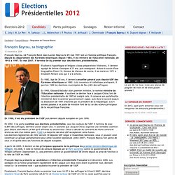 Biographie de François Bayrou, président du Modem et candidat à la présidentielle 2012 2017