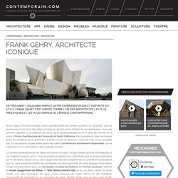 CRÉA Frank Gehry - Biographie et réalisations d'un architecte iconique -F