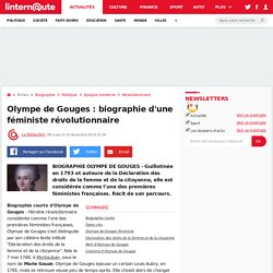Olympe de Gouges : biographie d'une féministe révolutionnaire
